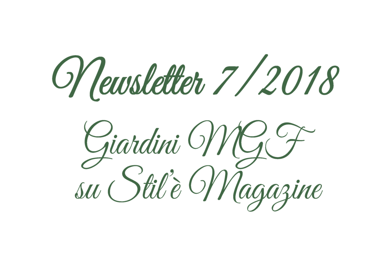 Newsletter 7/2018 - Giardini MGF su Stil'è Magazine di Aprile